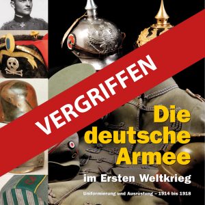 Die deutsche Armee im Ersten Weltkrieg