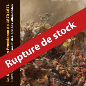La Guerre Franco-Prussienne de 1870-1871