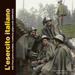 The Italian Army in the First World War, Part 1