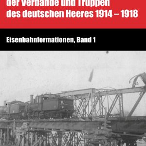 Eisenbahntruppen, Band 1+2