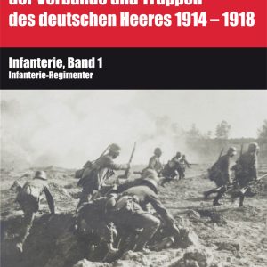 Infanterie, Band 1