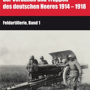 Feldartillerie, Band 1+2