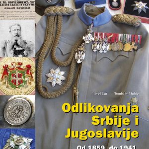 Serbische und jugoslawische Orden und Ehrenzeichen