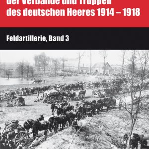 Feldartillerie, Band 3+4