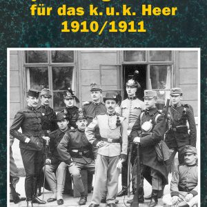 Adjustierungsvorschrift für das k.u.k. Heer 1910/1911