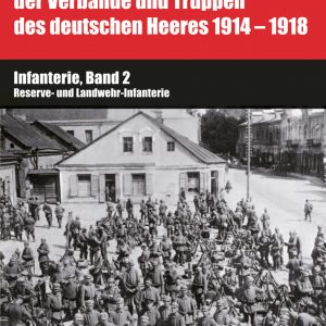 Infanterie, Band 2