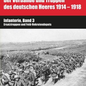 Infanterie, Band 3