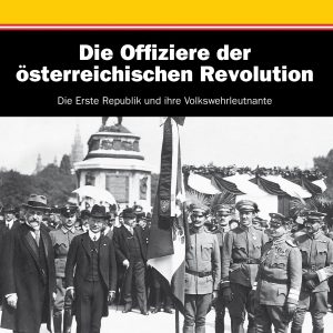 Band I: Volkswehrleutnante