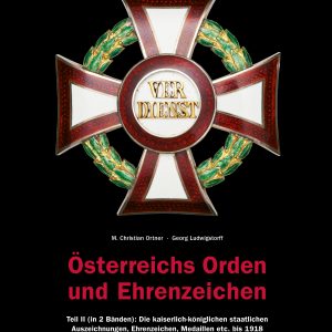 Österreichs Orden und Ehrenzeichen, Teil 2