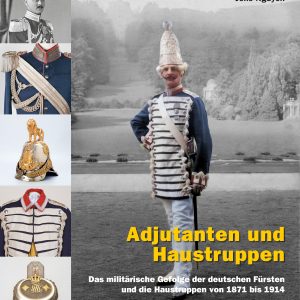 Adjutanten und Haustruppen