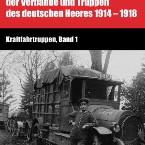 Kraftfahrtruppen, Band 1+2